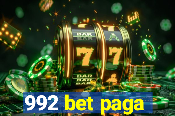 992 bet paga